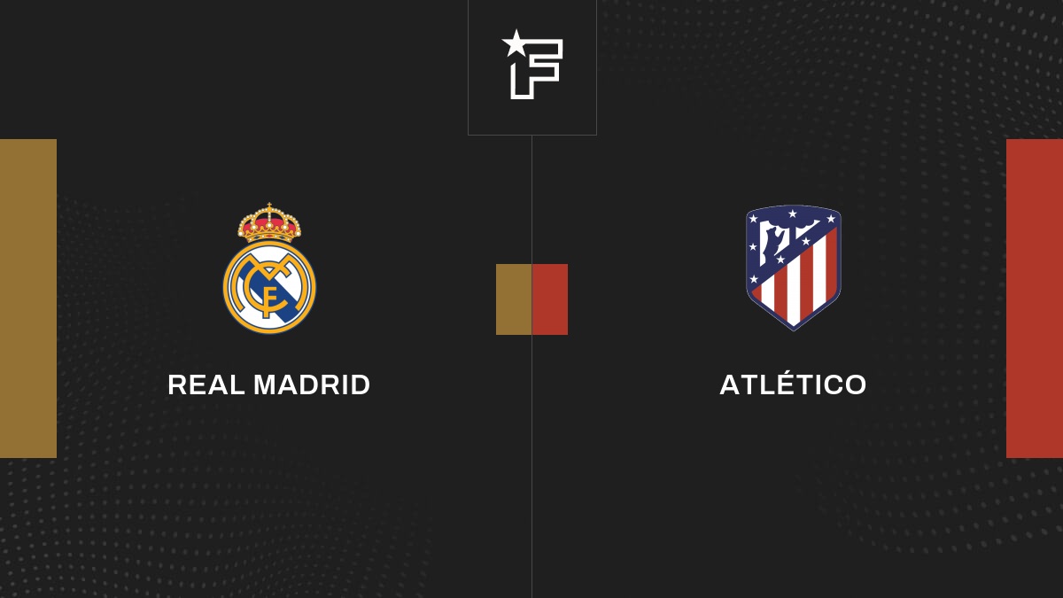 Follow the Real Madrid-Atlético Madrid match live with commentary Live Liga 20:50