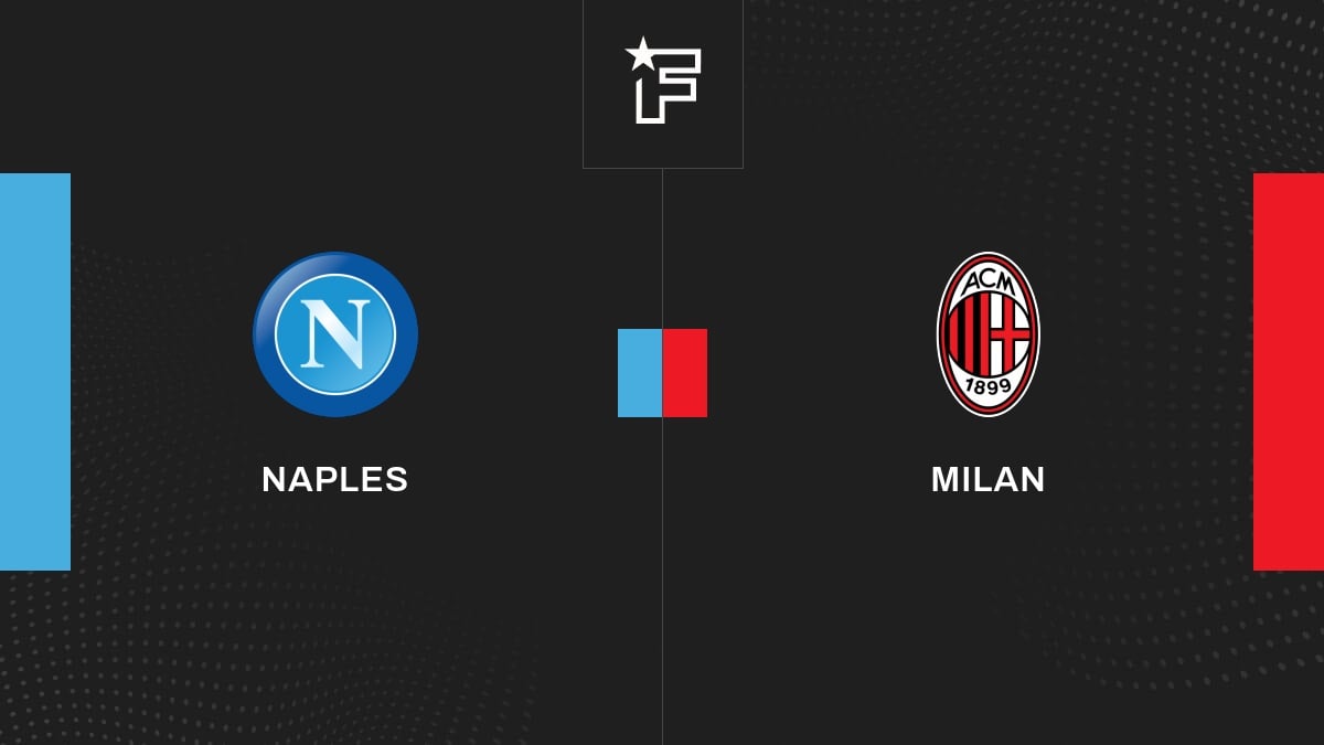 Follow the meeting Naples -ac Milan commented Live 20:35 - Serie a