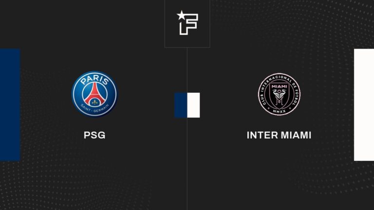 Follow the meeting Paris Saint-Germain-Inter Miami live commented Live 17:50-Club World Cup