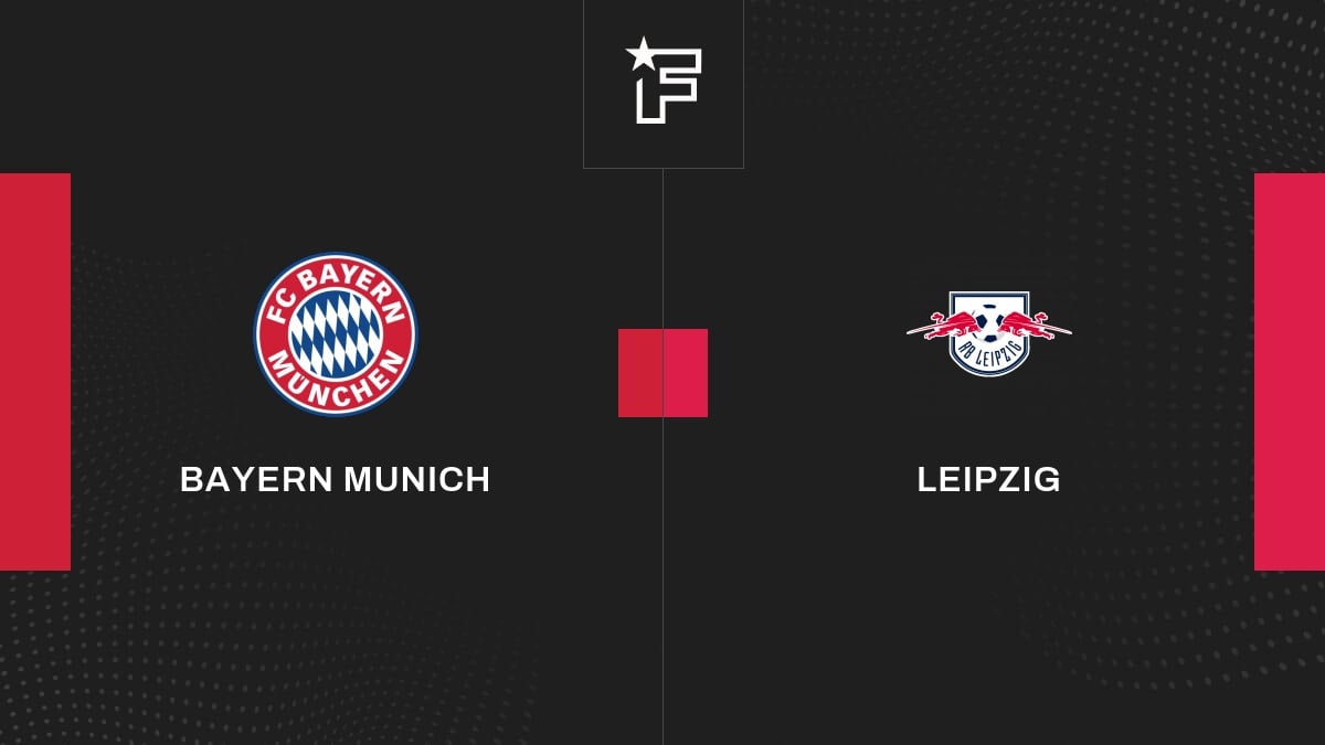 Follow the Bayern Munich -Rb Leipzig live meeting commented Live 20:20 - Bundesliga