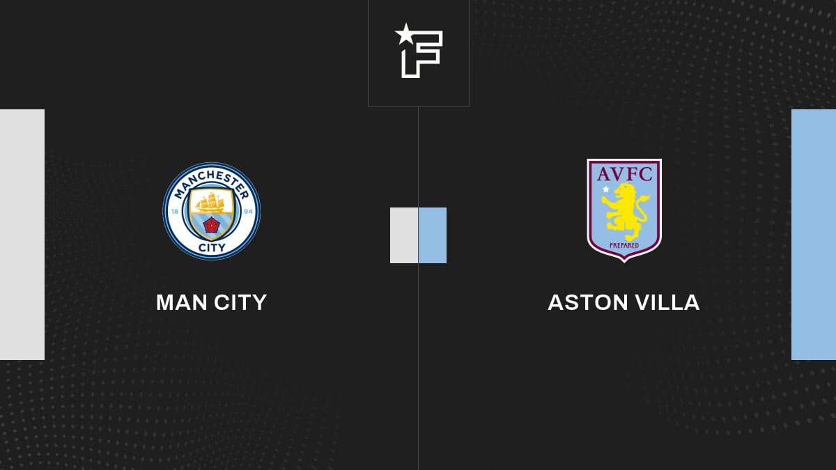 Follow the Manchester City-Aston Villa match live with commentary Live 4:50 p.m. – Premier League